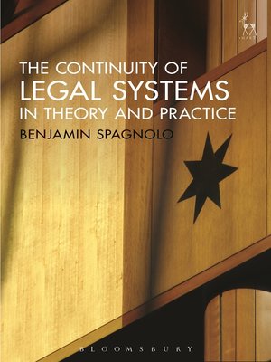 cover image of The Continuity of Legal Systems in Theory and Practice
